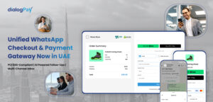 DialogPay Brings WhatsApp Checkout and Unified Payments to UAE Businesses
